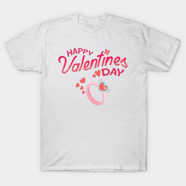 Happy Valentines Day - Ring! T-Shirt by Trendy-Now